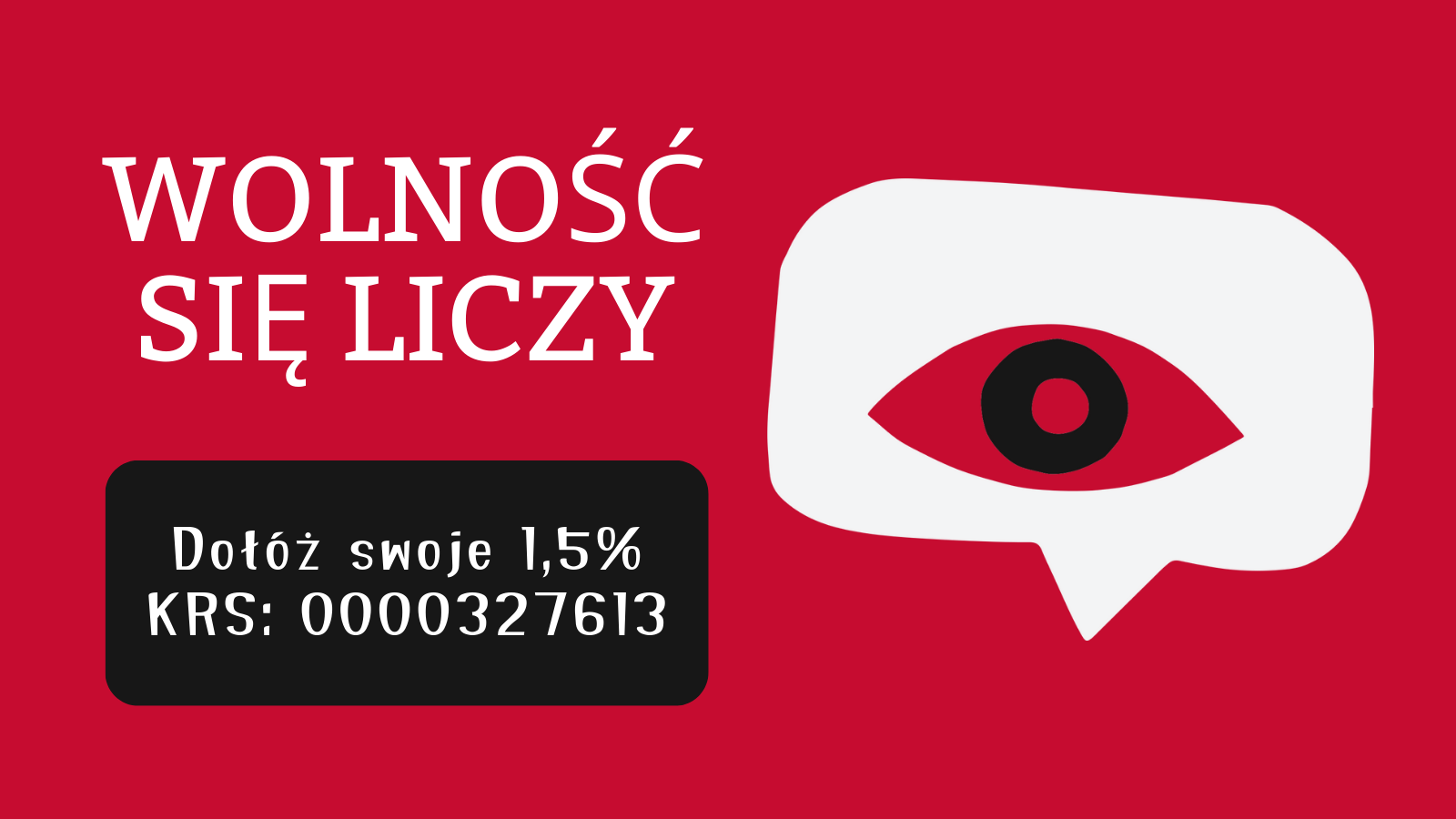 [Grafika kampanii 1,5%] Wolność się liczy. Dołóż swoje 1,5%. KRS: 0000327613